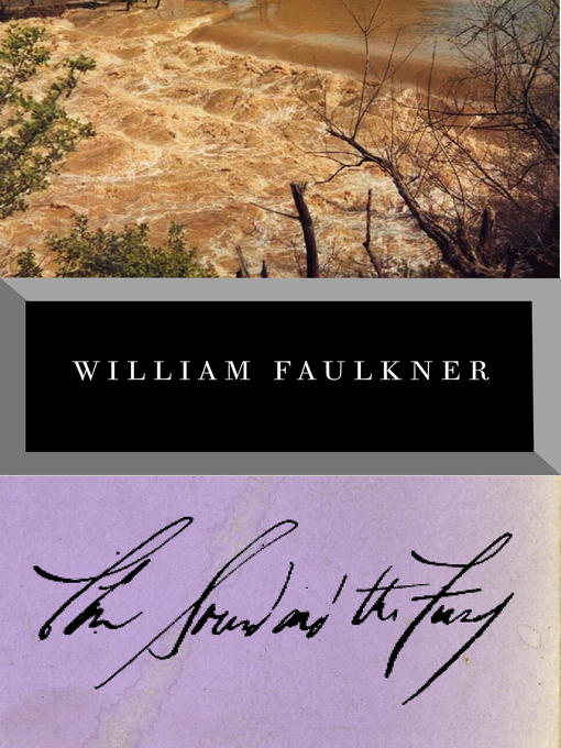 Title details for The Sound and the Fury by William Faulkner - Available
